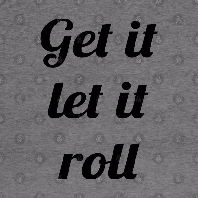 BTS get it let it roll text by Oricca